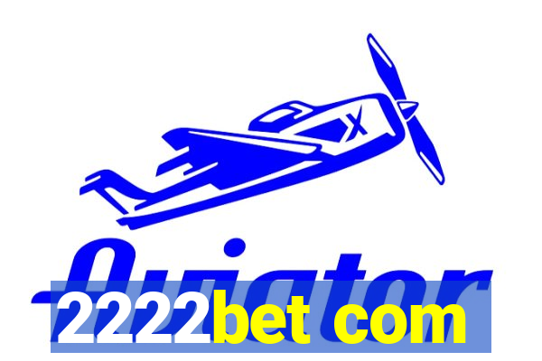 2222bet com